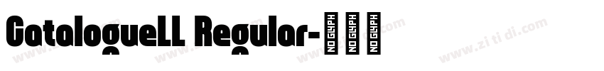 CatalogueLL Regular字体转换